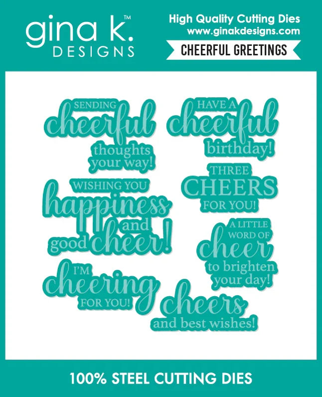 Gina K. Designs - Stamp & Die Set - Cheerful Greetings. Available at Embellish Away located in Bowmanville Ontario Canada.