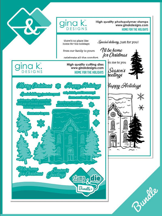 Gina K. Designs - Stamp & Die Set - Home for the Holidays. Available at Embellish Away located in Bowmanville Ontario Canada.