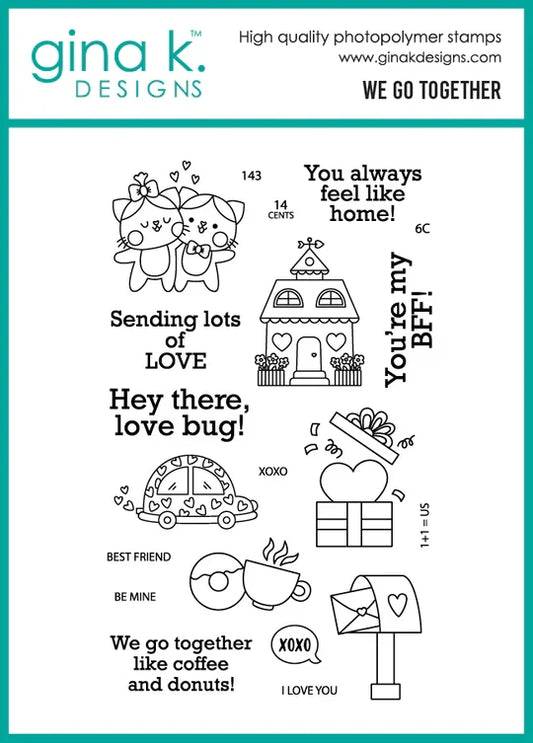 Gina K. Designs - Stamp & Die Set - We Go Together. Gina K. Designs. At Embellish Away in Bowmanville Ontario Canada.