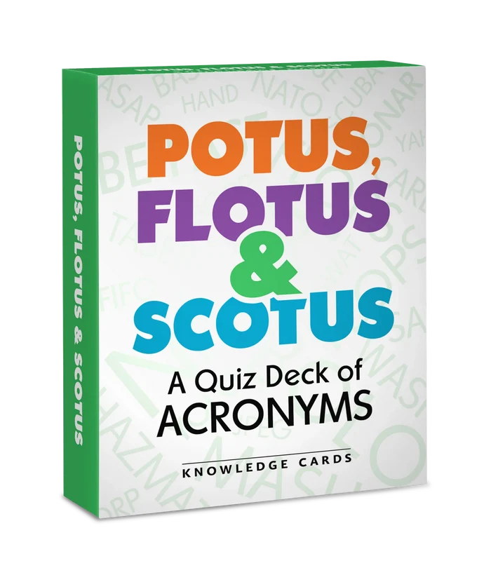 'Potus, Flotus & Scotus': A Quiz Deck of Acronyms Knowledge Cards
