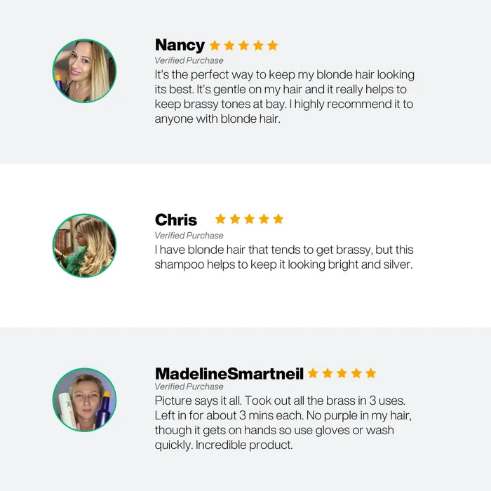 Five-star verified reviews of Silver Bombshell Shampoo from Nancy, Chris and MadelineSmartneil on keeping blonde brass-free